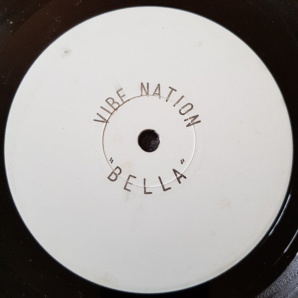 Vibe Nation : Bella (Red Jerry Remix) (12", W/Lbl, Sta)