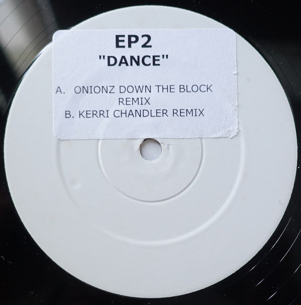EP2* : Dance (12", W/Lbl, Sti)