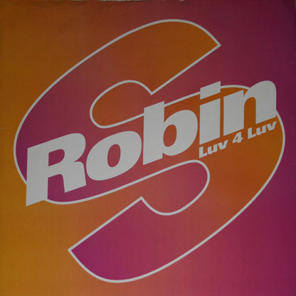 Robin S* : Luv 4 Luv (12", Single)