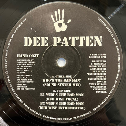 Dee Patten : Who's The Bad Man (12")