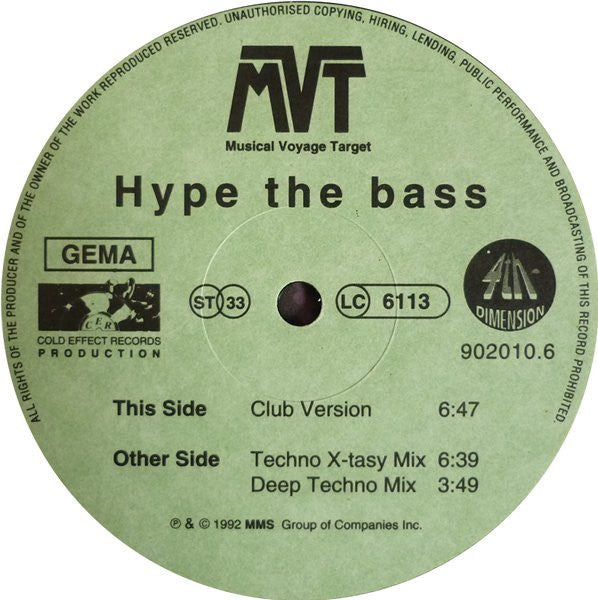 Musical Voyage Target : Hype The Bass (12", Maxi)