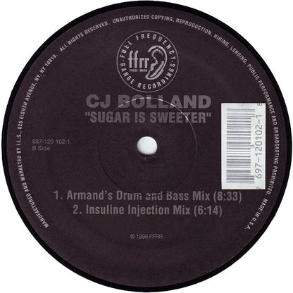 CJ Bolland : Sugar Is Sweeter (12")