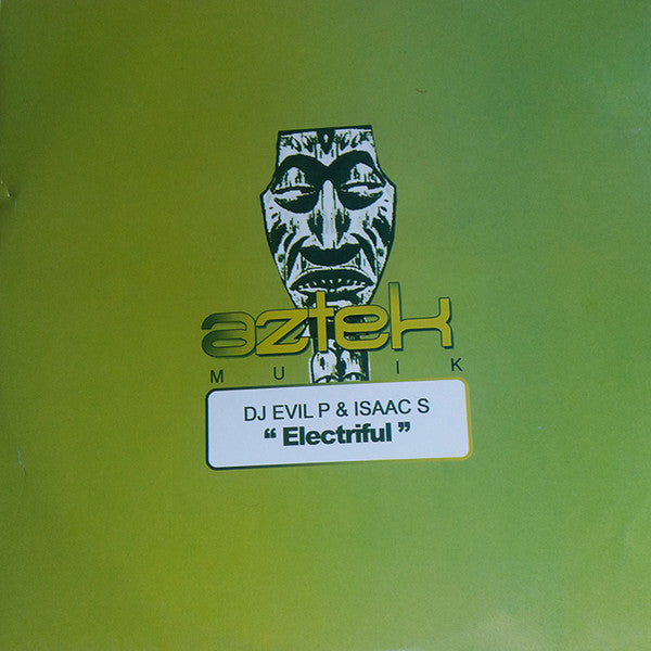 DJ Evil P & Isaac S : Electriful (12")