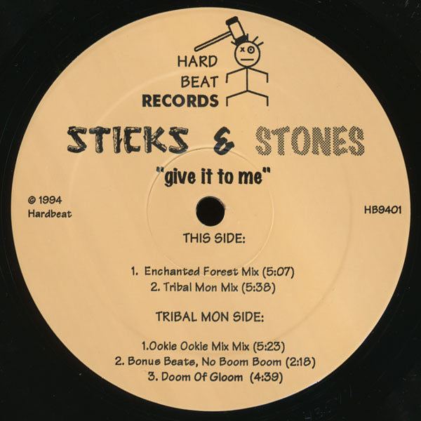 Sticks & Stones : Give It To Me (12")