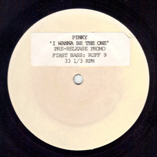 Pinky (3) : I Wanna Be The One (12", Promo, W/Lbl)