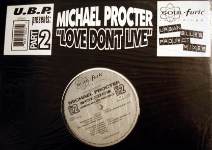 Urban Blues Project presents Michael Procter : Love Don't Live (Part 2) (The Urban Blues Project Mixes) (12")