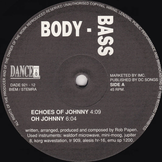 Body Bass : Echoes Of Johnny / Oh Johnny (12", Maxi)