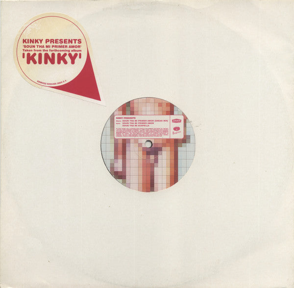 Kinky : Soun Tha Mi Primer Amor (12")