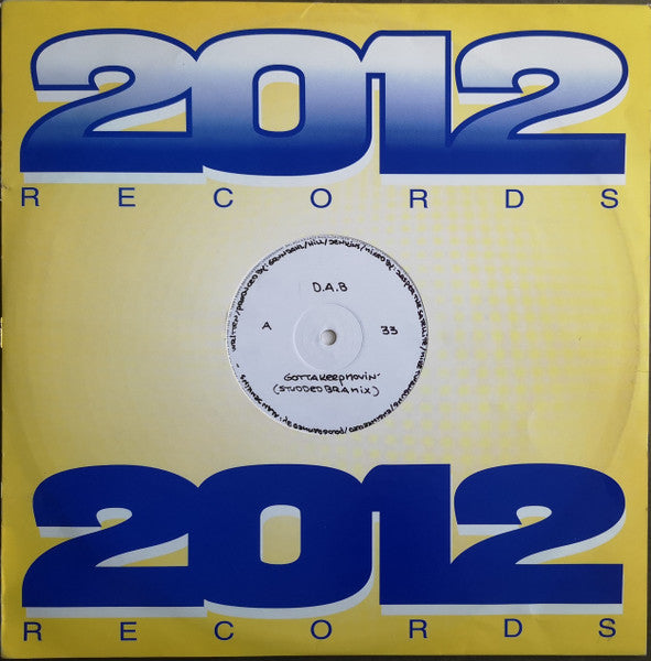 Dab (4) : Gotta Keep Movin' (12")