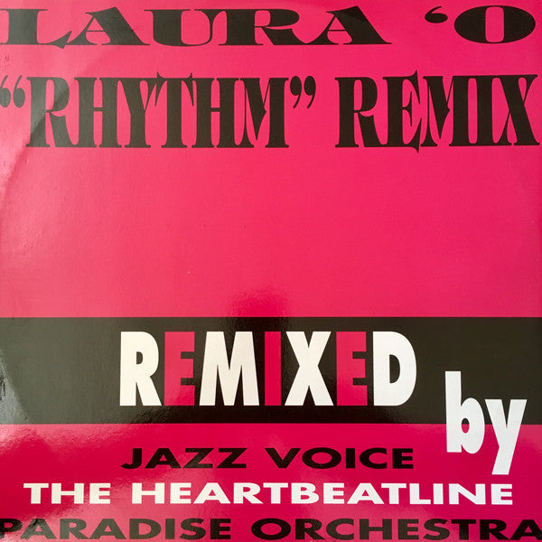 Laura  ʻO* : Rhythm (Remix) (12")