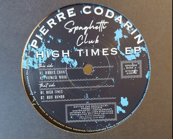 Pierre Codarin : High Times EP (12")