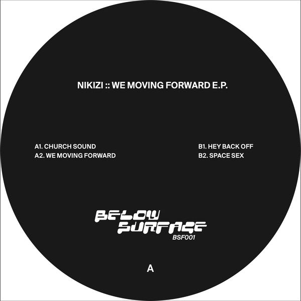 Nikizi : We Moving Forward  (12", EP)