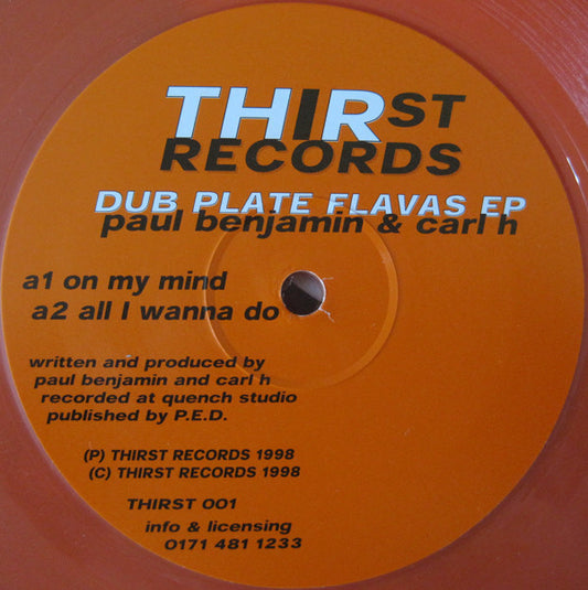 Paul Benjamin & Carl H : Dub Plate Flavas EP (12", EP, Ora)