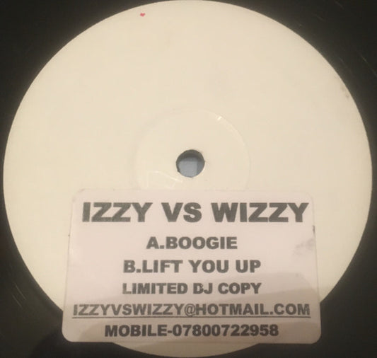 Izzy vs Wizzy : Boogie / Lift You Up (12")