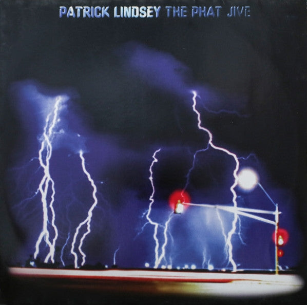 Patrick Lindsey : The Phat Jive (12", EP)