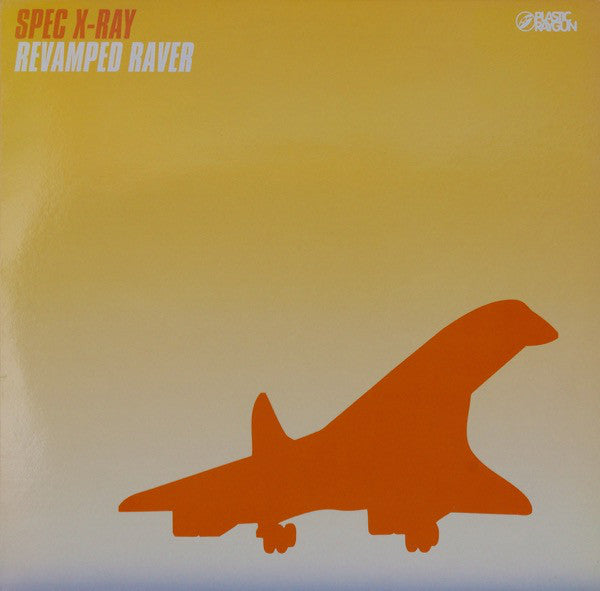 Captain Spec X Ray : Revamped Raver (12")