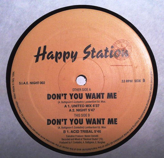 Happy Station : Don't You Want Me (12")