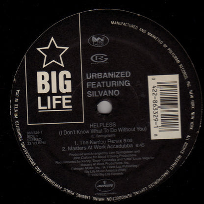 Urbanized Featuring Silvano : Helpless (I Don't Know What To Do Without You) (12")