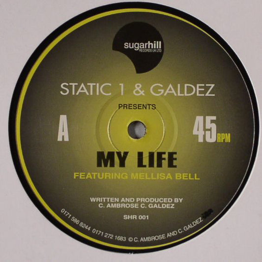 Static 1 & Galdez : My Life (12")