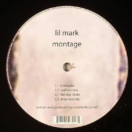 Lil Mark* : Montage (12")