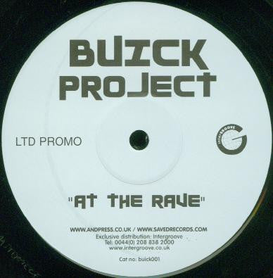 Buick Project : At The Rave (12", S/Sided, Ltd, Promo)