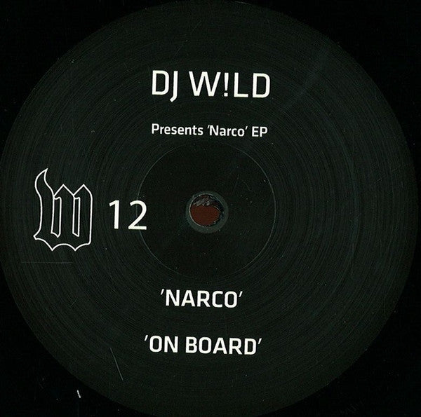 DJ W!LD* : Narco EP (12", EP)