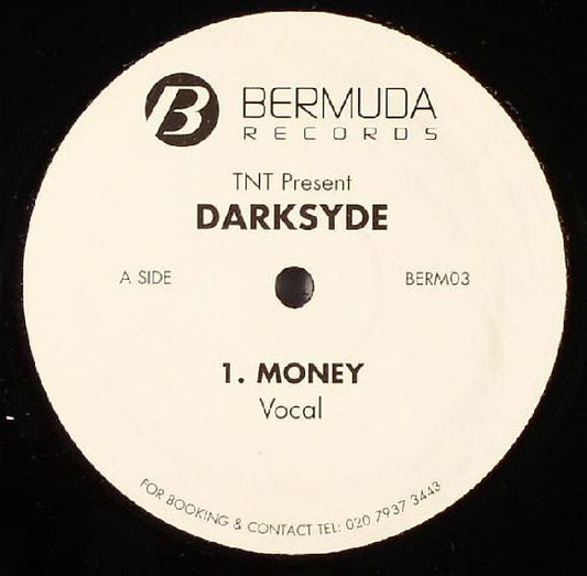 TNT (2) Present Darksyde (3) : Money (12")