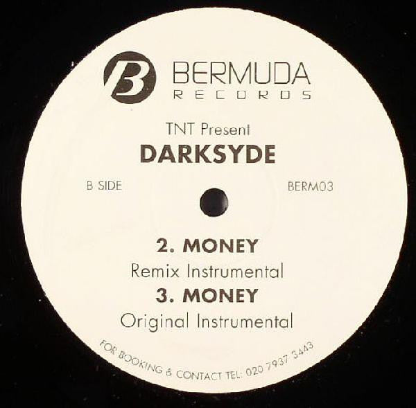 TNT (2) Present Darksyde (3) : Money (12")