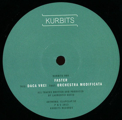 Faster : Orchestra Modificata / Daca Vrei (12")
