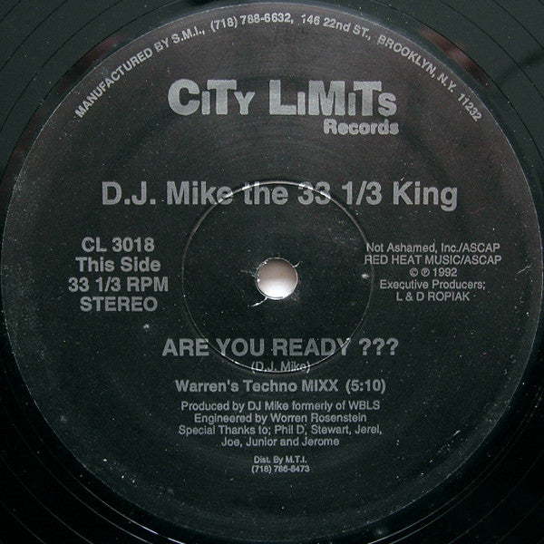 D.J. Mike the 33 1/3 King : Are You Ready ??? (12")
