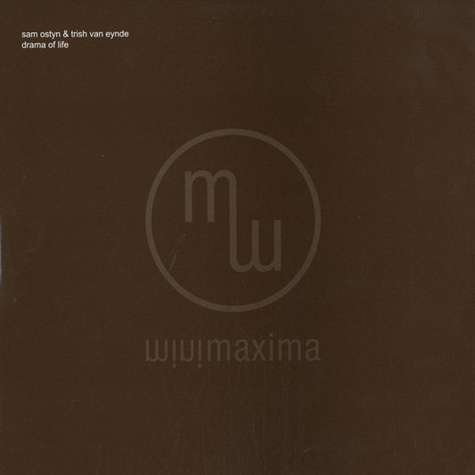 Sam Ostyn & Trish Van Eynde : Drama Of Life (12")