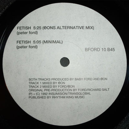 Baby Ford : Fetish (12", Single)