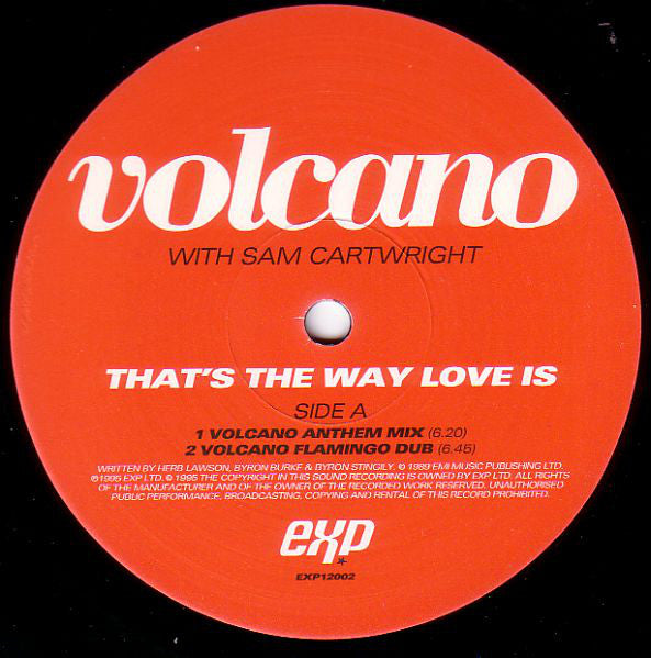 Volcano With Samantha Cartwright : That's The Way Love Is (12")