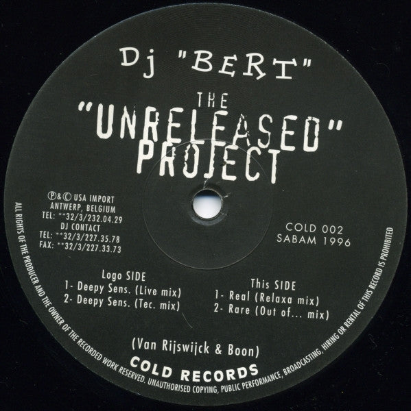 DJ Bert* : The Unreleased Project (12")