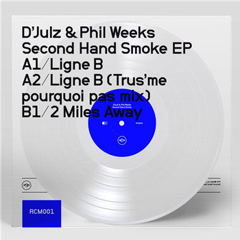 D'Julz & Phil Weeks : Second Hand Smoke EP (12", EP, Cle)