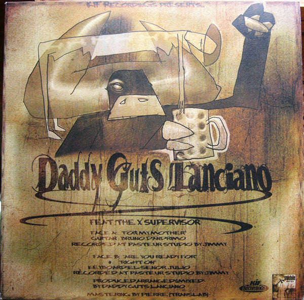 Daddy Guts Lanciano Feat. The X Supervisor : For My Mother (12", EP)