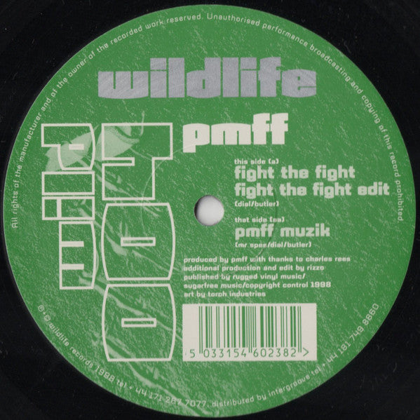 PmFf : Fight The Fight (12")