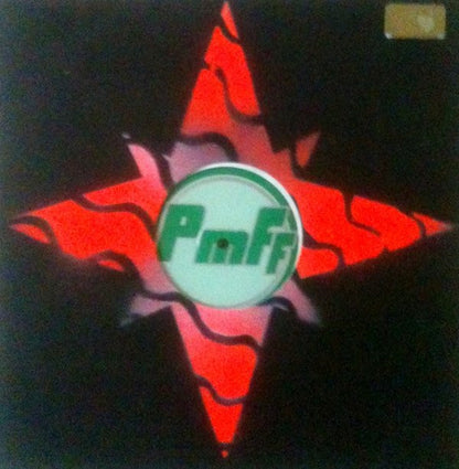 PmFf : Fight The Fight (12")