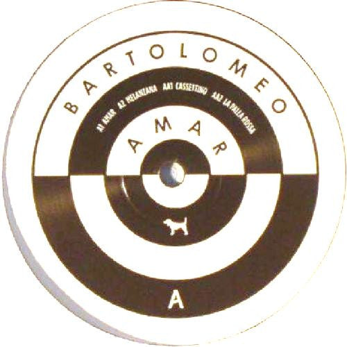 Bartolomeo : Amar (12", EP)