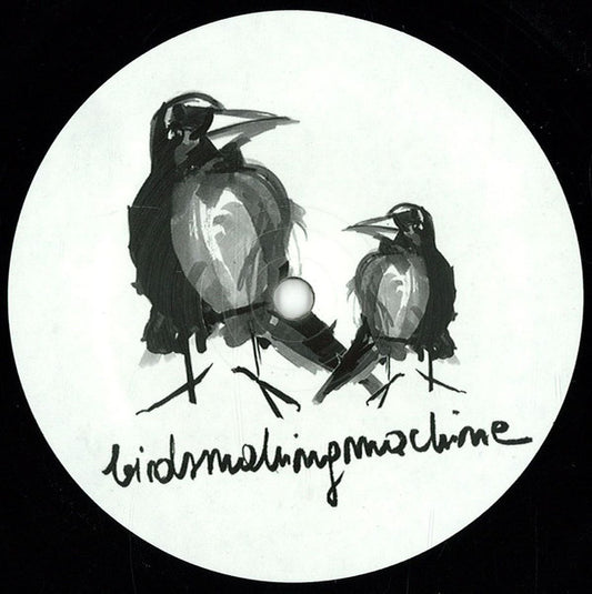 Birdsmakingmachine : Birdsmakingmachine 006 (12", EP)