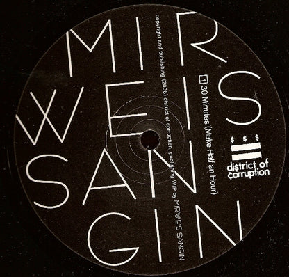 Mirweis Sangin : 30 Minutes Make Half An Hour EP (12", EP)