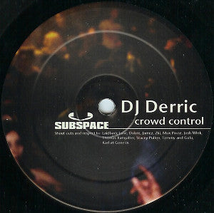 DJ Derric : Crowd Control (12")