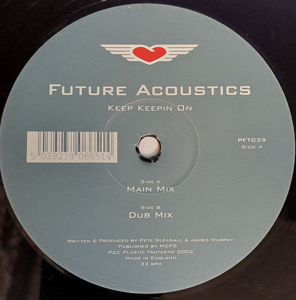 Future Acoustics : Keep Keepin On (12")