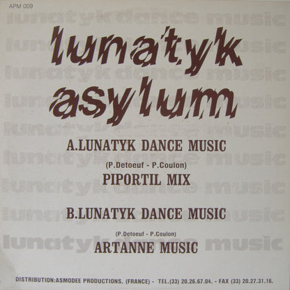 Lunatyk Asylum : Lunatyk Dance Music (12")