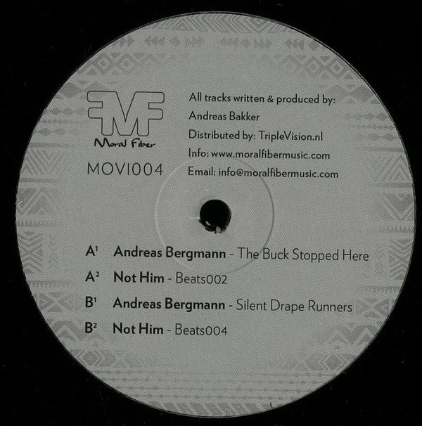 Andreas Bergmann a.k.a. Not Him : Moral Fiber 4 (12")