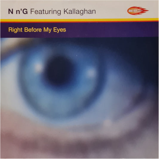 N n'G* Featuring Kallaghan : Right Before My Eyes (12")