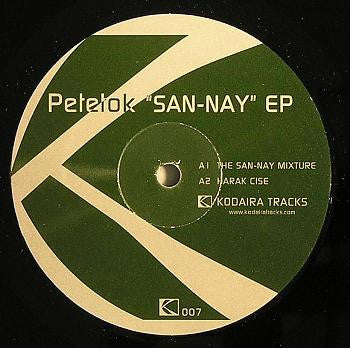 Petetok : San-Nay EP (12", EP)