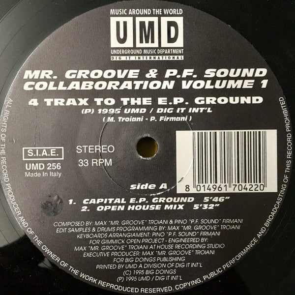 Mr. Groove (3)* & PF Sound : Collaboration Volume 1 - 4 Trax To The E.P. Ground (12")