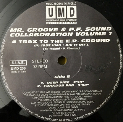 Mr. Groove (3)* & PF Sound : Collaboration Volume 1 - 4 Trax To The E.P. Ground (12")