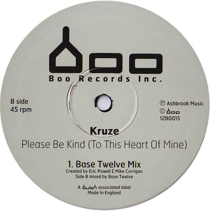 DJ Kruze : Please Be Kind (To This Heart Of Mine) (12")